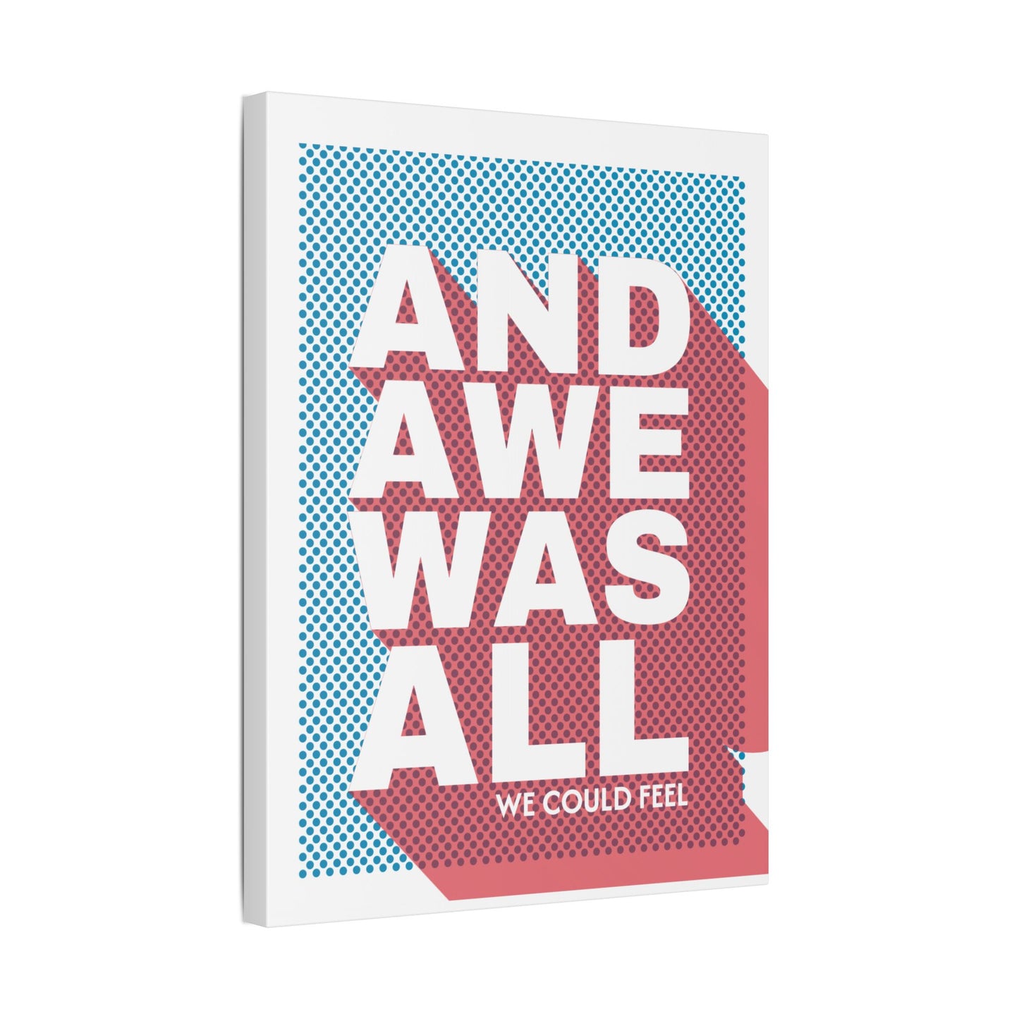 "And Awe was All" Classic Stretched Canvas