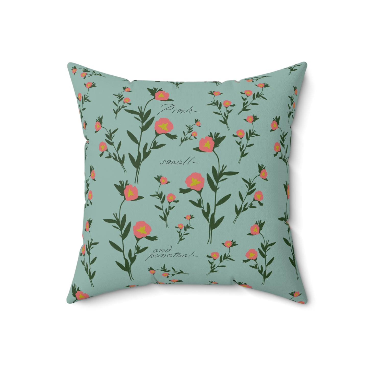 "Pink- Small and Punctual" Spun Polyester Square Pillow