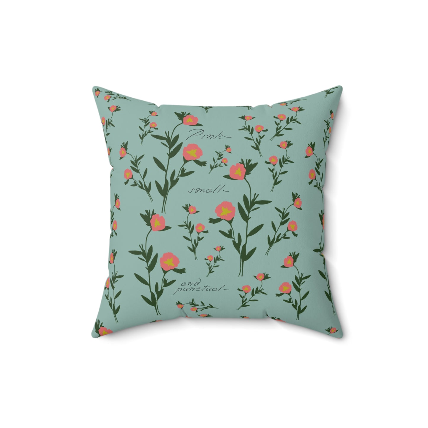 "Pink- Small and Punctual" Spun Polyester Square Pillow