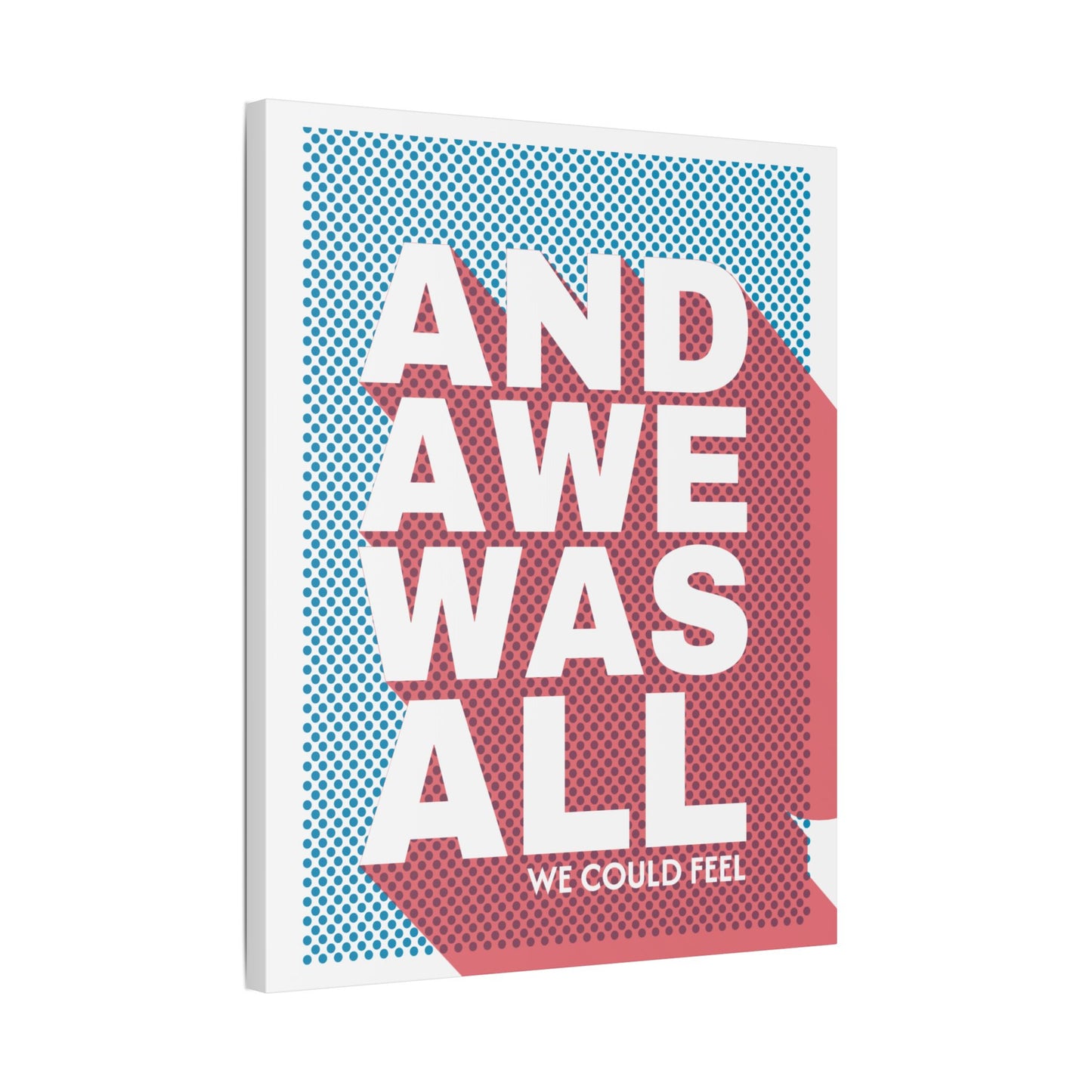 "And Awe was All" Classic Stretched Canvas