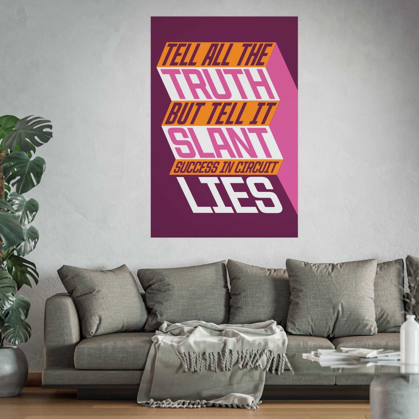 "Tell it Slant" Archival Matte Posters