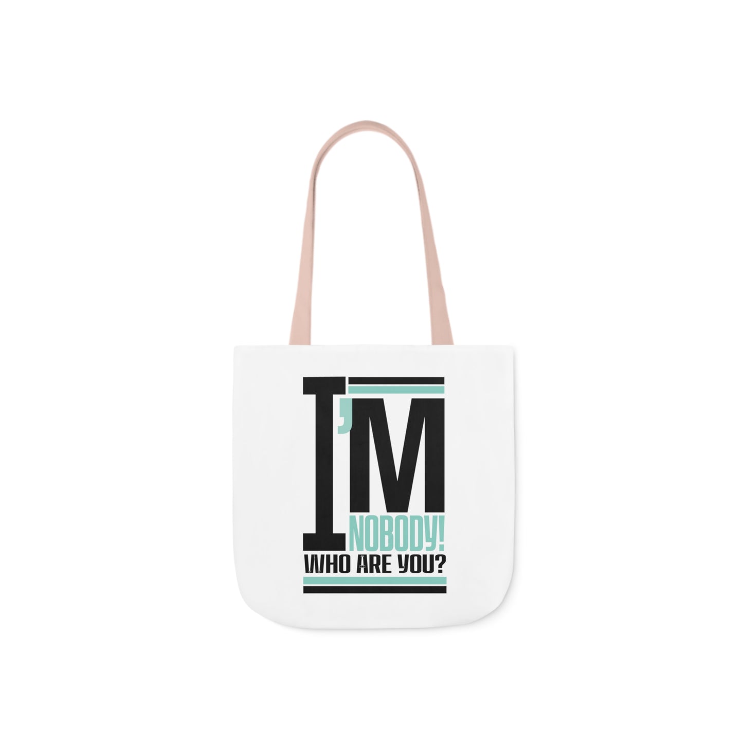 "I'm Nobody! Who Are You?" Double-Sided Canvas Tote Bag