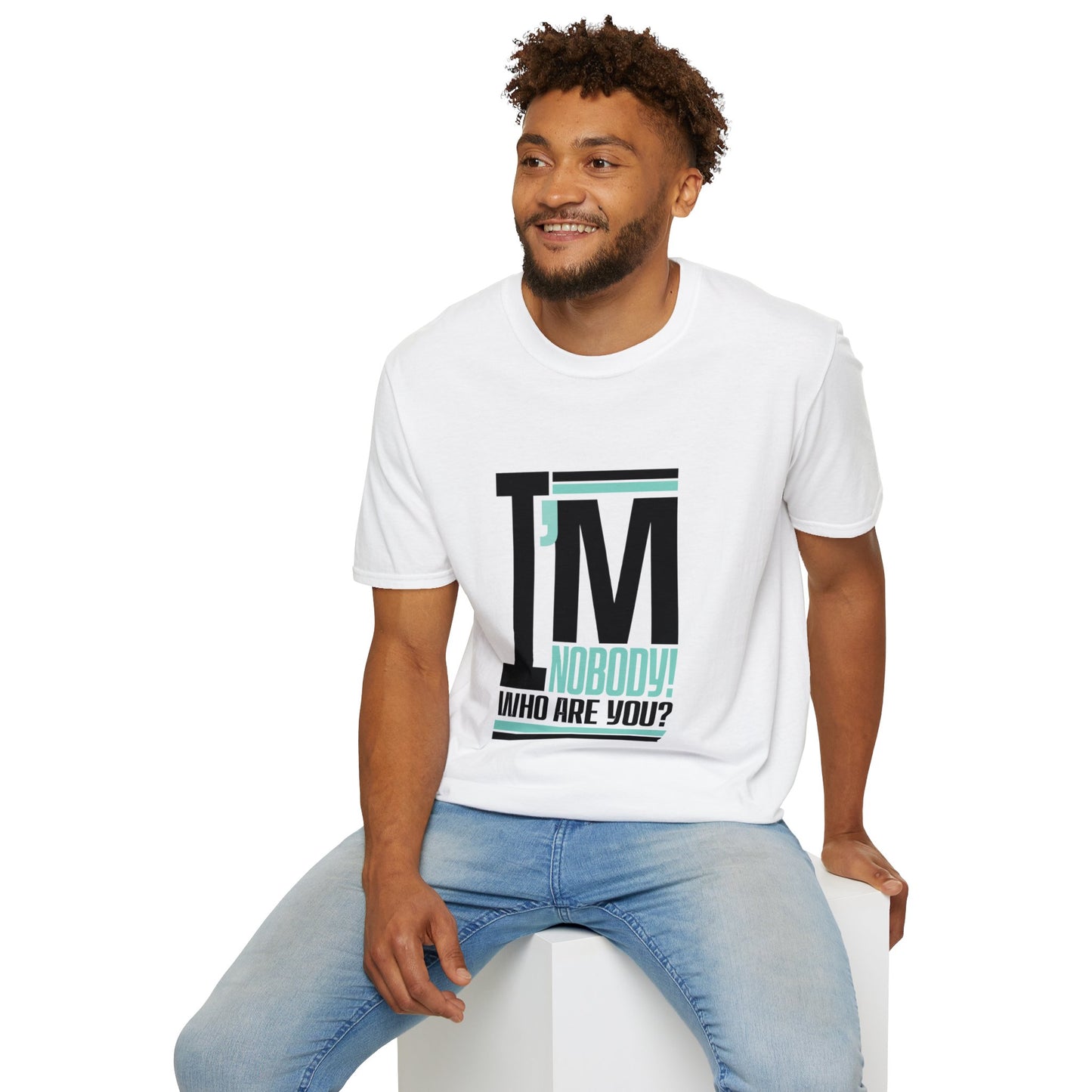 "I'm Nobody!" Unisex Softstyle T-Shirt