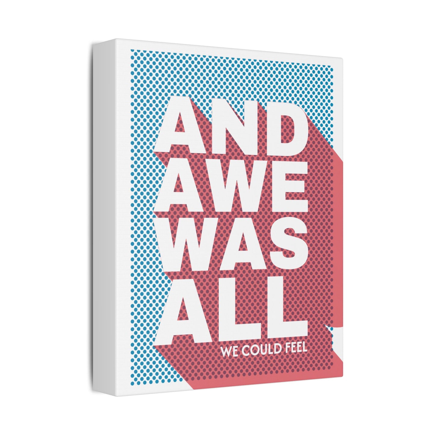 "And Awe was All" Classic Stretched Canvas